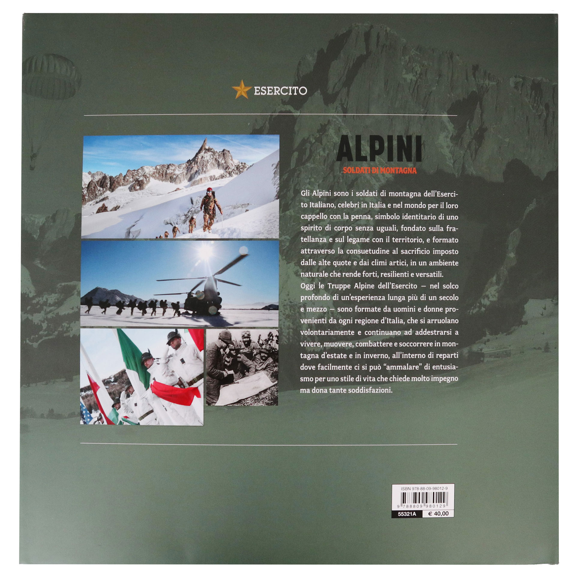 ALPINI - Soldati di montagna